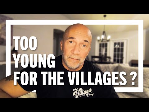 Are You Too Young For The Villages? | The Villages Florida #thevillages #thevillagesflorida