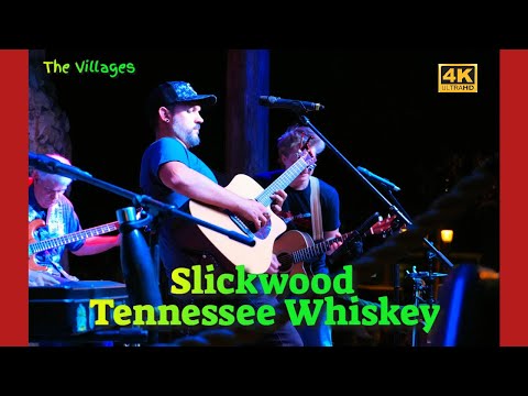 Slickwood 🎸 Tennessee Whiskey 🎸 Brownwood, The Villages FL