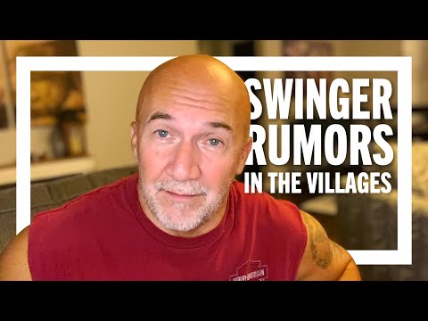 Swinger Rumors and Wild Singles in The Villages | The Villages Florida #thevillages #swingers #2023
