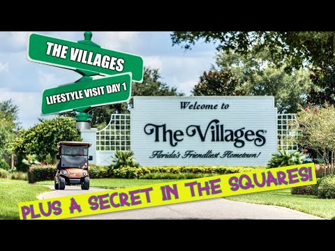 The Villages Lifestyle Visit Day 1