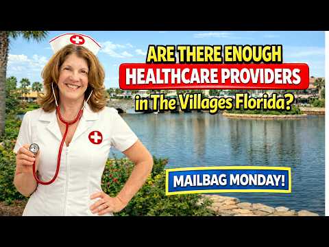 Are there enough healthcare providers in The Villages, Florida?