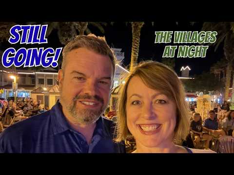 From Lunch to Late Night in The Villages … What Happens After the Squares Close?