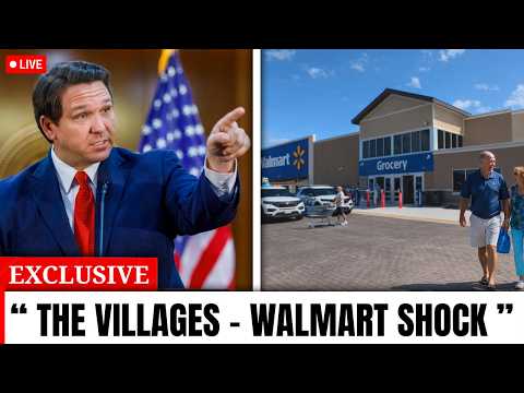 The Villages Florida Just Got a Massive Walmart — What It Really Means for Residents