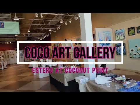 Welcome to Coco Art Gallery in Estero Coconut Point!